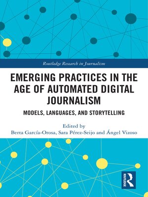 cover image of Emerging Practices in the Age of Automated Digital Journalism
